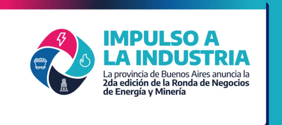 PBA lanza segunda Ronda de Negocios de Energía y Minería